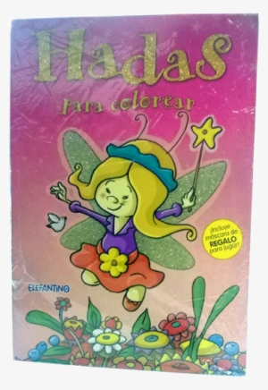 Libro Las Hadas - Hadas Para Colorear