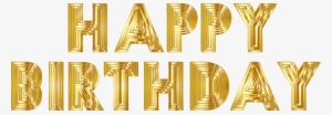 Happy Birthday Gold - Happy Birthday Gold Png