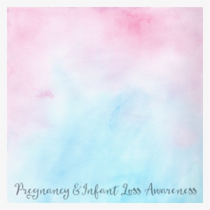 Pregnancy & Infant Loss - Pregnancy And Infant Loss Awareness Background