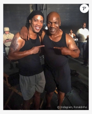 Photo De Ronaldinho Et Mike Tyson Publiée Le 2 Juin - Mike Tyson Ronaldinho