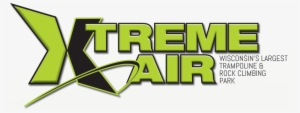 Xtreme Air Wisconsins Largest Trampoline & Rock Climbing - Xtreme Air Appleton