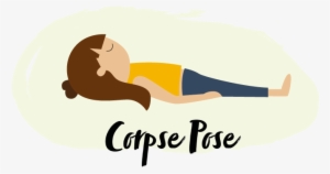 Calming Poses For Relief Soul To Sole - Yoga Corpse Pose Cartoon