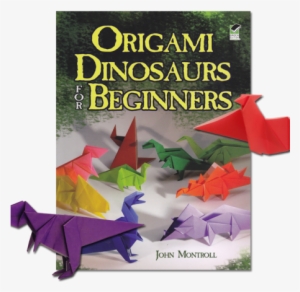 “origami 365” Book - Origami Dinosaurs For Beginners (dover Origami Papercraft)