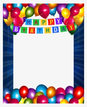 Birthday Collage Frame Png Clipart - Happy Birthday Frame Png