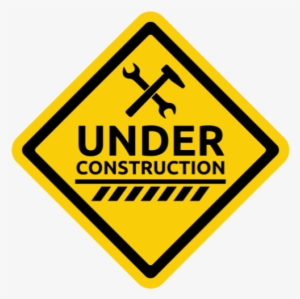 The Burbank School Grand Opening And Ribbon Cutting - Under Construction Sign Png