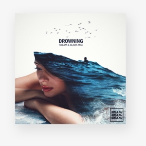 Itunes - Kream Clara Mae Drowning