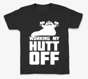Working My Hutt Off - Working My Hutt Off Lgbt 2017 Lgbt Hoodie/t-shirt/mug