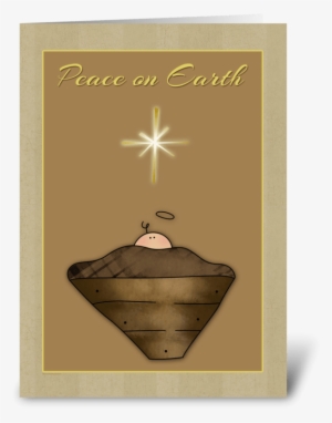 Baby Jesus, Manger, Peace On Earth Greeting Card - Greeting Card