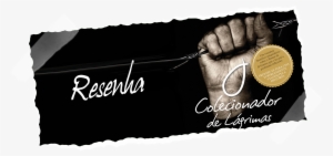 O Colecionador De Lágrimas - O Colecionador De Lágrimas: Holocausto Nunca Mais