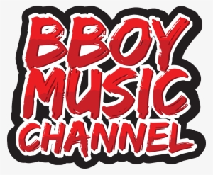 Bboy Music Channel - Music