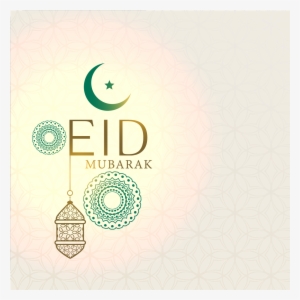 Eid Mubarak - Eid Al-fitr