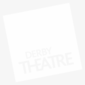 An Image Of Derby Theatre's - Derby Theatre