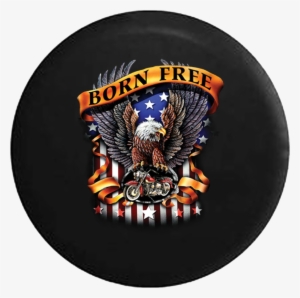Born Free American Bald Eagle Flag Motorcycle Jeep - American Biker T Shirts
