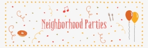 <h1>neighborhood Parties</h1> Fall Party Banner Church