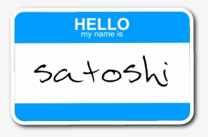 Satoshi Name Tag Sticker - Hello My Name