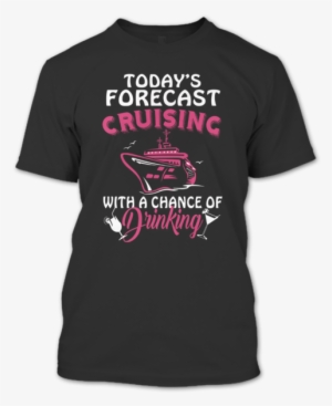 Today's Forecast Cruising And Drinking T Shirt, Drinking - Fox Racing T Shirt