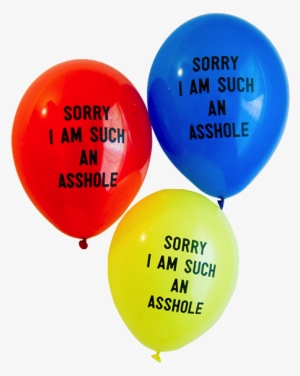Personal Balloons Png Transparent Magic Mystery Tour - Sorry I M Such An Asshole Balloons