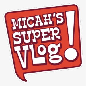 Micah's Super Vlog - Msv Show