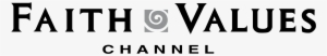 Faith Values Logo Png Transparent - Faith And Values Channel