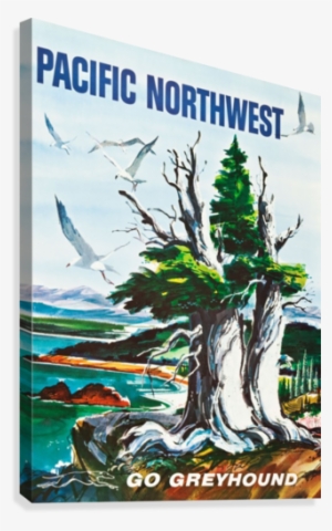 Greyhound Bus Travel Poster For Pacific Northwest Canvas - Vintage Maps Pacific Northwest