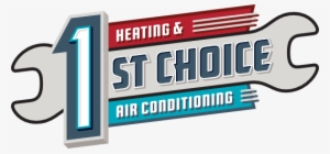 1st Choice Heating & Air Conditioning Llc