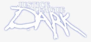 Justice League Dark Image - Justice League Dark Movie 2017