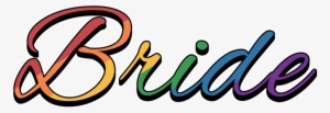 The Word Bride Filled With, Lesbian Pride, Rainbow - Lesbian Pride Rainbow Bride Greeting Card