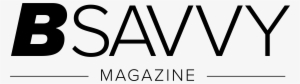 Bsavvy Magazine
