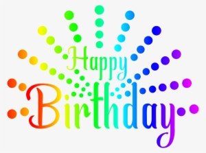 Colorful Clipart Happy Birthday - Transparent Background Happy Birthday Text Png