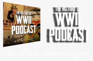 The History Of Wwii Podcast - Want You For Us Army