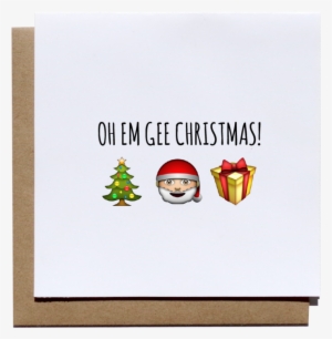 Oh Em Gee Christmas Emoji Card - Christmas Cards Emoji