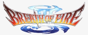 Breath Of Fire Iii Logo - Breath Of Fire 3 Logo