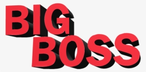 The Big Boss Image - Big Boss Logo Png