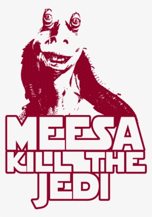 Go Buy This Design On My Redbubble And Fast Redbubble - Jar Jar Binks