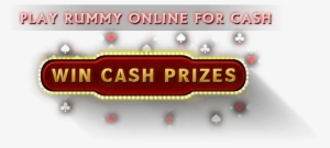 Play Rummy Online Win Cash Prizes - Win Cash Prizes Png
