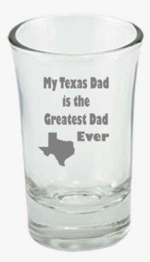 Texas Dads Will Love This Shot Glass For Father's Day - Tequila Shot Glass