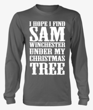 I Hope I Find Sam Winchester - All Men Are Created Equal But Only