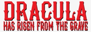 < Dracula Has Risen From The Grave - Dracula Has Risen From The Grave