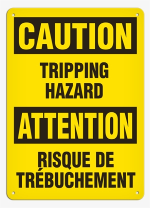 Safety Sign, Bilingual Caution Tripping Hazard, Signs - Caution Oncoming Traffic Sign