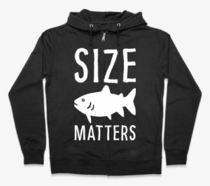Size Matters Fishing Zip Hoodie - Halloween Gives Me The Real Big Frighten Hoodie: Funny