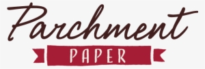 Now You're - Parchment Paper