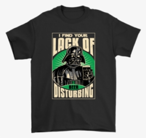 I Find Your Lack Of Beer Disturbing Darth Vader Patrick's - Drug Pink Floyd T Shirts