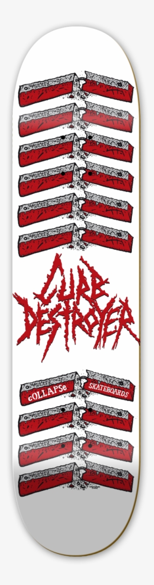 Curbdestroyer - Skateboard