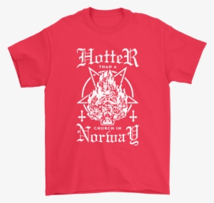 Hotter Than A Church In Norway Reversed Burning Pentagram - Dilly Dilly Game Of Thrones