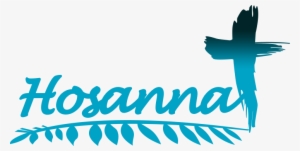 Iglesia Hossana Iglesia Hossana - Hosanna Hossana