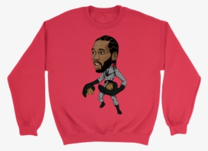 Crewneck Sweatshirt / Red / S Kawhi The Klaw Sweatshirt - Don T Let Your President Get Your Ass Whooped Hoodie