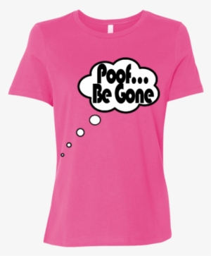 Poof Be Gone - Shirt