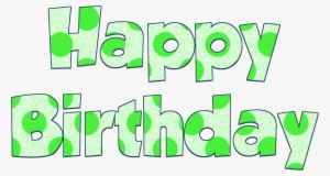 Happy Birthday Png - Birthday
