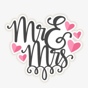 Mr & Mrs Title Svg Scrapbook Cut File Cute Clipart - Mr And Mrs Clipart