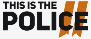 This Is The Police 2 Logo - Police 2 Logo